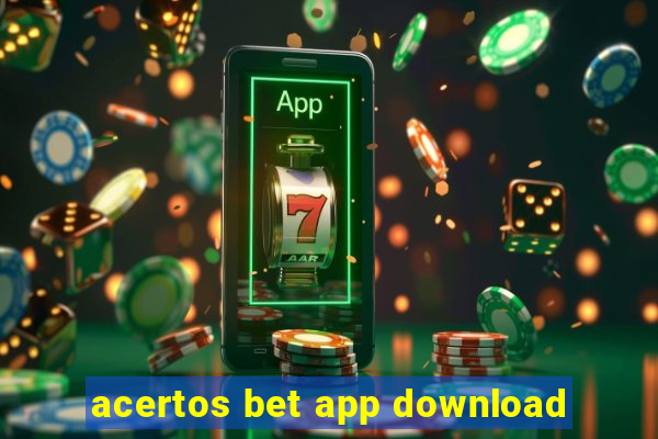 acertos bet app download